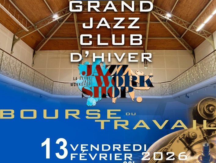 JAZZ WORK SHOP – Grand Jazz Club d&rsquo;hiver